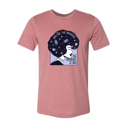 Camiseta Tú Eres El Universo