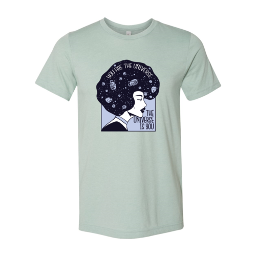 Camiseta Tú Eres El Universo