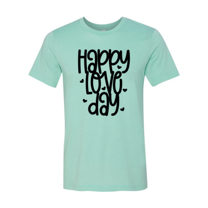 Happy Valentines Day Shirt