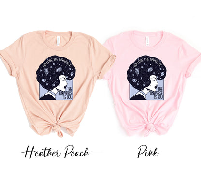 Camiseta Tú Eres El Universo